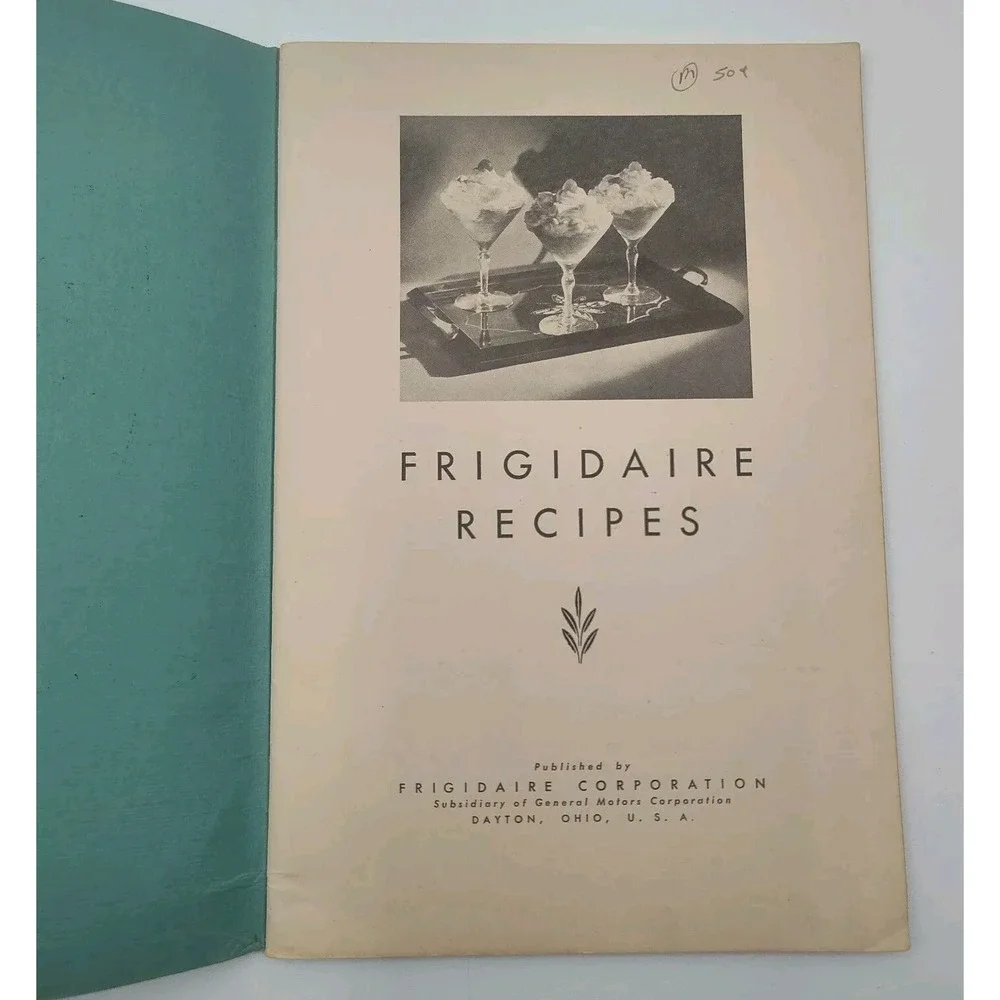 Rare 1931 Recipe CookBook Dezerts Frozen cook book Frigidaire 